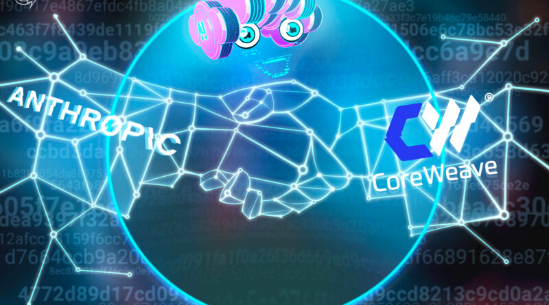 CoreWeave lands multi-year agreement with Anthropic to run AI workloads