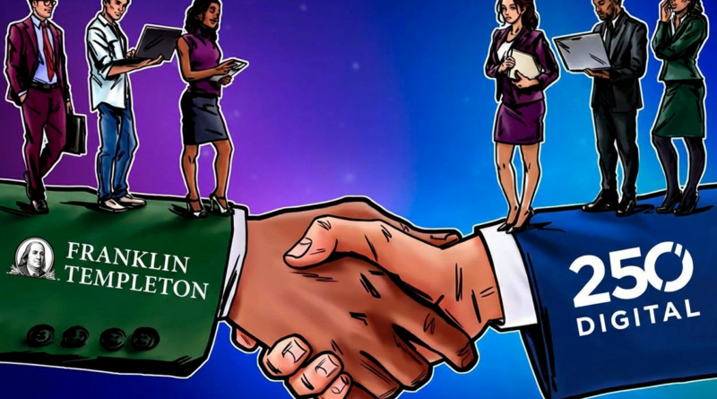 Franklin Templeton launches dedicated crypto division after closing 250 Digital acquisition