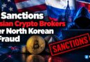 US Sanctions Russian Crypto Brokers Over North Korean IT Fraud
